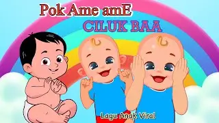 Pok Ame Ame Ciluk Ba &ndash; Lagu Anak Indonesia Lucu & Edukatif 2025