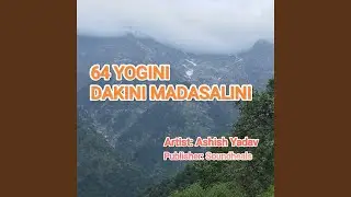 64 YOGINI DAKINI MADASALINI