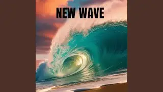 New wave