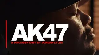 Jordan Lyles | AK47 (Documentary)