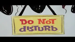 Do Not Disturb (1965, Titles by Depatie-Freleng)