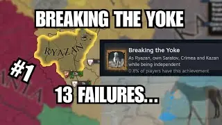 13 Attempts Later... Let's Try One Last Time | Breaking The Yoke #1 | EU4 Achievements