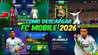 ✅ Como DESCARGAR e INSTALAR FC Mobile 2026 F&aacute;cil, R&aacute;pido y Sin Virus (Ya Sali&oacute;)