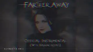 Evanescence - Farther Away (Official Instrumental - With Backing Vocals) 4K HQ