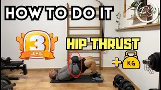 HOW TO DO IT: HIP THRUST EXPERT HARD LEVEL | BIOMECHANICS | HEALTH | LOWER BACK | GLUTES | HOME GYM