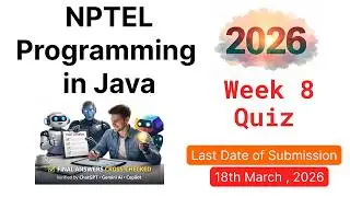NPTEL Programming in Java – Week 8 Quiz Answers 2026 (Verified by Chatgpt, Gemini AI, Copilot )