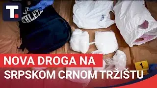 Nova droga na srpskom crnom tržištu • TAČNO NA MESTU
