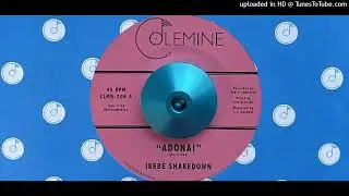 Ikebe Shakedown - Adonai (Colemine) 2022