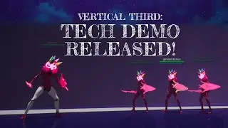 Vertical Third: Tech Demo Released!