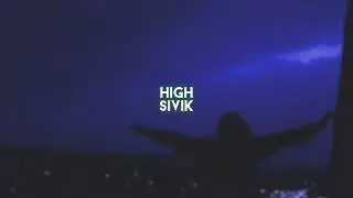 high [sivik] &mdash; edit audio