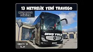 13 Metrelik 2+1 Fabrika Çıkışlı İlk Travego 16 Tanıtımı - Muş Yolu Turizm