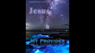 Jesus Is My Provider
