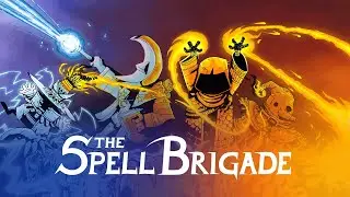 The Spell Brigade | Episode 1