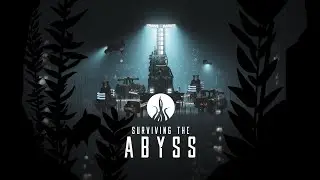 Surviving the Abyss - Trailer Game Play Pc + Steam Updated Link 🔽