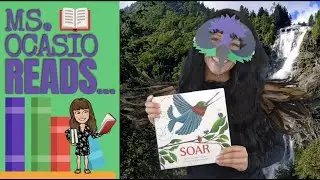 SOAR | Ms. Ocasio Reads&hellip; | Story Time | Bed Time Read Aloud For Kids | Full Story