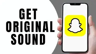 How to Get Original Snapchat Notification Sound