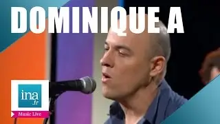 Dominique A 