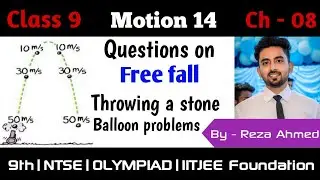 Objects under free fall |Stone, Balloon problems 14 |9th|CBSE|ICSE|NTSE|OLYMPIAD|IITJEE Foundation
