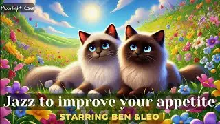 Jazz to improve your appetite. Starring Ben & Leo