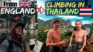 From Manchester to Climbing in Thailand - FIRST TIME in Asia and Rock Climbing🧗🏻😳
