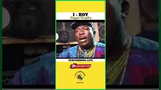 ICON I-Roy делится мудростью о легендарной звуковой системе King Tubby Live #Music #Shorts