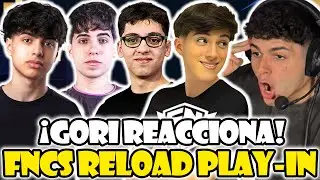 GORILON REACCIONA A LA FNCS SEMI-FINAL PLAY-IN RELOAD🏆K1NG, RANDU, LEWA Y MAS | TORNEO COMPLETO