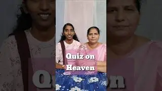 Quiz on Heaven | Rejoice and Rejoice #Heaven #Rejoice #shorts #2025 #biblequiz #Christian #challenge