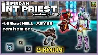 SIFIRDAN INT PRIEST | EFFSANEEE MS KASTIK | İLK BDW | YENİ İTEMLER | 2. BÖLÜM | #knightonline