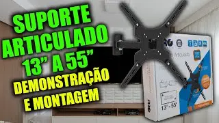 Suporte articulado para TV de 13'' a 55'' demonstração e montagem na prática - Modelo PQST-AT55/02
