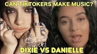 Can TikTokers Make Music? (Danielle Cohn&rsquo;s &lsquo;Im Done&rsquo; vs Dixie D'Amelio&rsquo;s &lsquo;F***BOY&rsquo;)