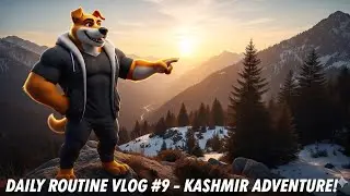 Dog Vlog #9 | Kashmir Adventure 🏔️❄️ | Daily Routine Travel Vlog #video #viralvideo #vlog #travel 