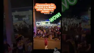Venezuelans in Miami On CLOUD 9 Over Maduro's Arrest!‼