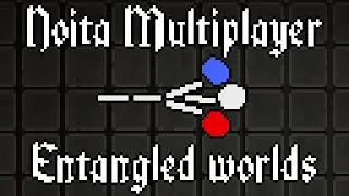 So you wanna play Noita with your friends. (Noita multiplayer tutorial)