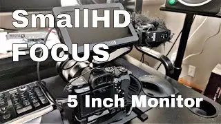 Монитор SmallHD Focus 5 дюймов &mdash; распаковка и быстрая настройка