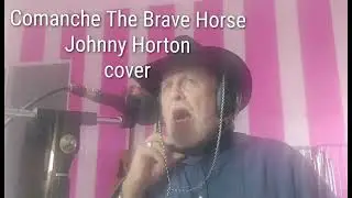 ( Comanche ) The Brave Horse. Jonny Horton cover