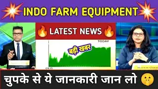 Indo Farm Equipment Stock Analysis ⚫ Indo Farm Equipment Stock Latest News ⚫ Stock Market
