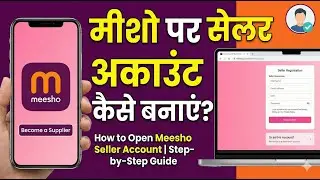 How to sell on Meesho  l  Meesho me seller Account kese Create kre ? Meesho pe maal kese Beche