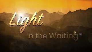 Hope Shines Brightest When God Is Silent | November 30, 2025