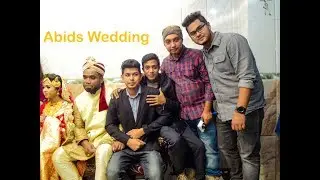 Abids Wedding [ Abid er beya ]