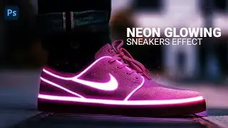 How to Make a Neon Glowing Sneakers Photo Effect │Simple Photoshop Tutorial