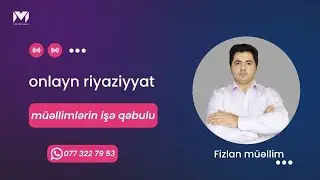 100 bal ÜSİ 22 ətraflı izahı Fizlan Azadov