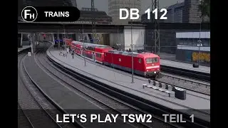 BARGTEHEIDE UND ZUR&Uuml;CK TEIL 1 | HAMBURG-L&Uuml;BECK | DB BR 112 | LET'S PLAY TRAIN SIM WORLD 2 | 1080p