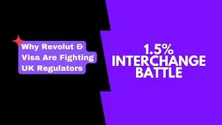Revolut & Visa Battle UK Regulators: The 1.5% Fee War That Will Change Banking Forever