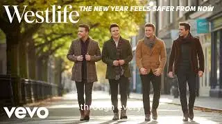 The New Year Feels Safer From Now  -   WESTLIFE