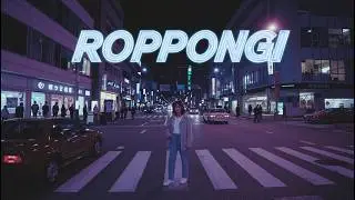 ROPPONGI 1980 &ndash; 日本のシティポップ 80&rsquo;s JAPANESE CITY POP 🌆 Playlist Vol 15