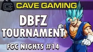 The Cave Fairfax FGC Nights #14 ► Dragon Ball FighterZ Tournament