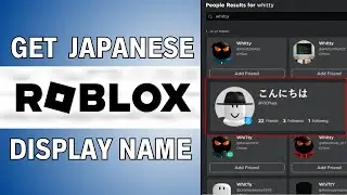 Как получить японское отображаемое имя в Roblox (2025)