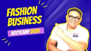 Fashion Startup Bootcamp: Learn Product Costing, Suppliers, Sampling & Marketing