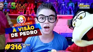 A VIS&Atilde;O DE PEDRO