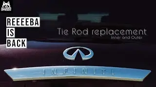 Inner and Outer Tie Rod Replacement on 2011 Infiniti QX56 / Nissan Armada